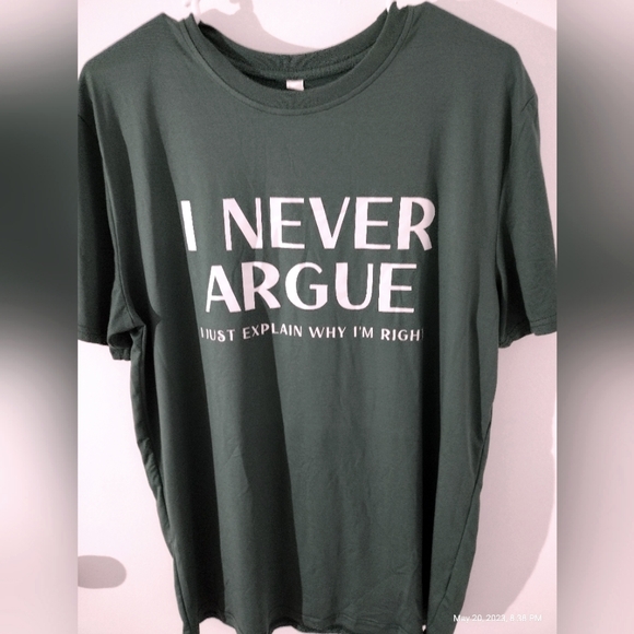 Green men's T-shirt style “I Never Argue, I just explain why I’m right” - Picture 1 of 2
